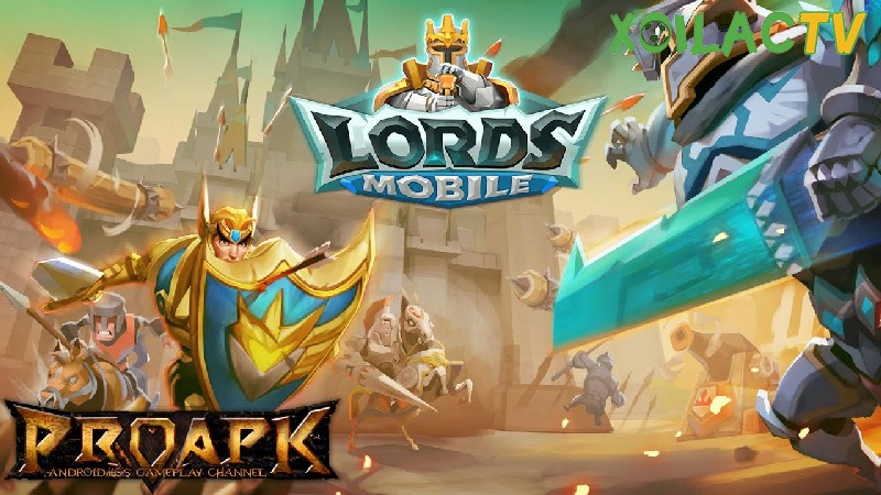 Tải game Lord Mobile trên điện thoại thông minh